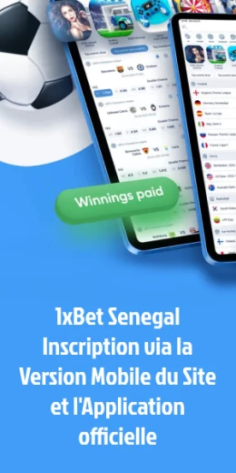 inscription 1xbet au senegal version mobile du site