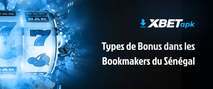 types bonus bookmakers senegal