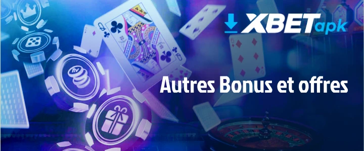 autres bonus et offres